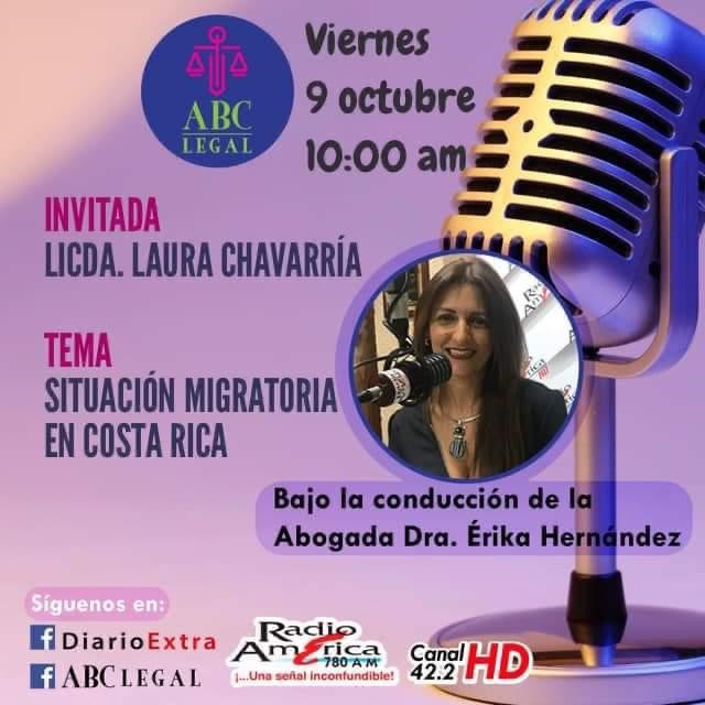 Special guest at the ABC Legal Roundtable, to talk about the following topic: Reality of immigrants in Costa Rica during the Covid-19 era